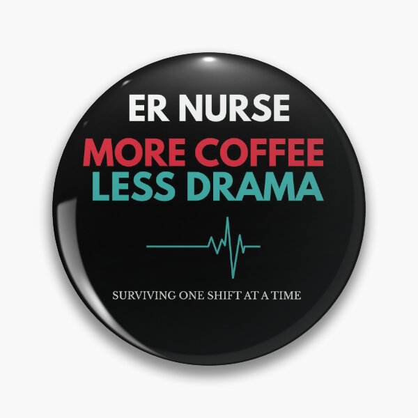 Item preview, ER Nurse More Coffee Less Drama designed and sold by amndro.