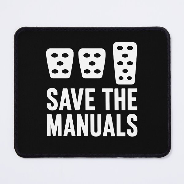 Item preview, Save The Manuals Three Pedals designed and sold by KarimSoCute.