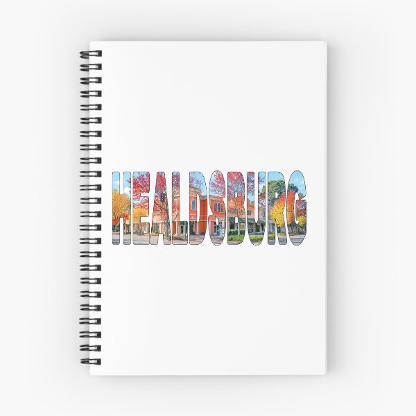 Item preview, HEALDSBURG - Sonoma County California Sonoma Wine Country Shopping designed and sold by Adam Gormley.