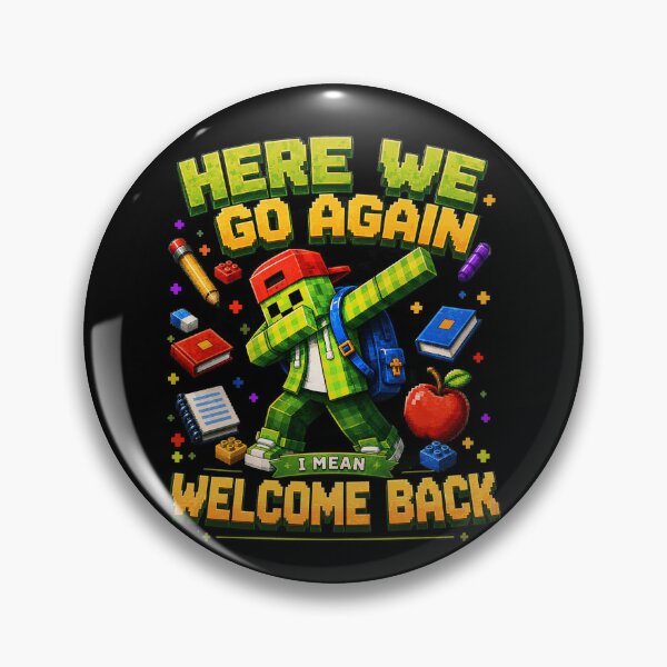 Item preview, Here We Go Again I Mean Welcome Back To School Dabbing Gamer Pixel Art designed and sold by watanabeee.