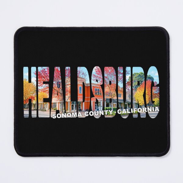 Item preview, HEALDSBURG Sonoma County California - Sonoma Wine Country Shopping designed and sold by Adam Gormley.