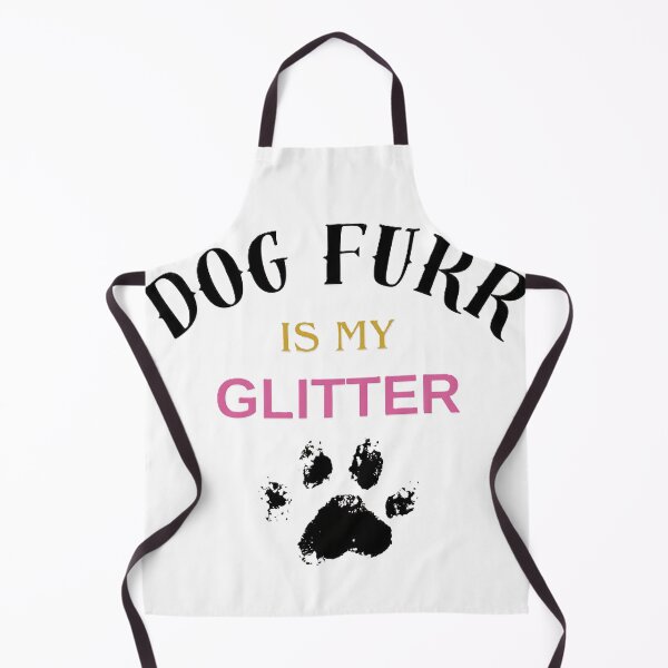 Item preview, Dog Fur Is My Glitter | Funny Dog Lover Design designed and sold by HappyTail Prints.