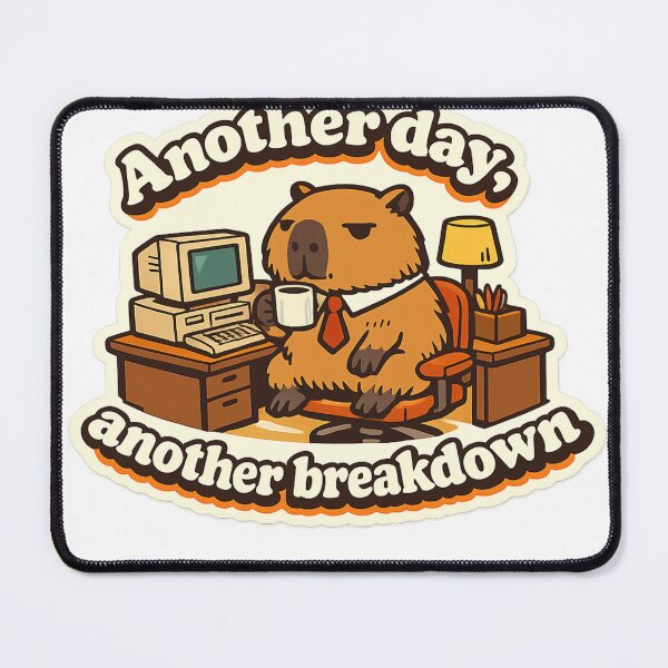 Item preview, Another Day Another Breakdown Capybara Sticker designed and sold by DesignEpic22.