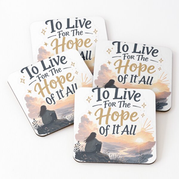 Item preview, To Live for the Hope of It All designed and sold by devonclemon.