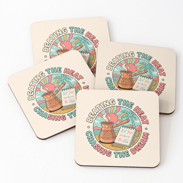 Item preview, Beating The Heat Chasing The Dream Coffee Math designed and sold by SplashTastic.