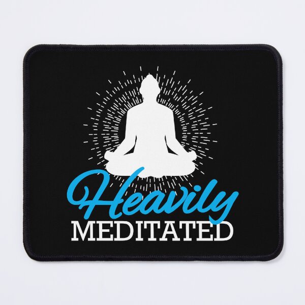 Item preview, Heavily Meditated Funny Meditation and Mindfulness Pun designed and sold by ColeLaniTrading.