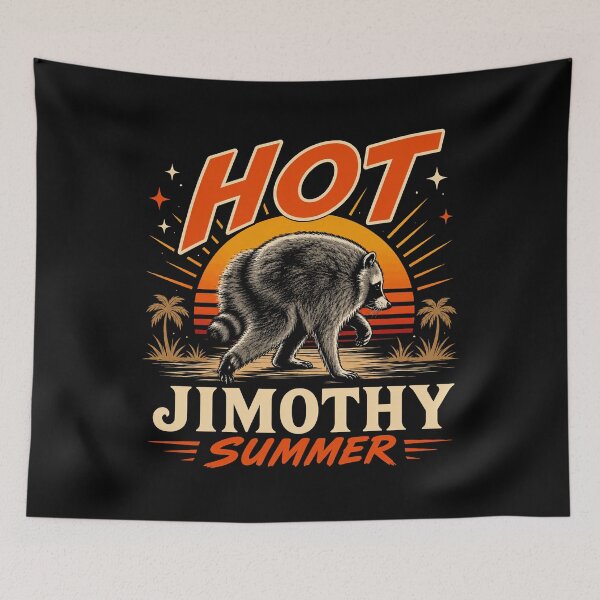 Item preview, Jimothy Raccoon Funny Hot Jimothy Summer Meme designed and sold by Eh Plus Designs.