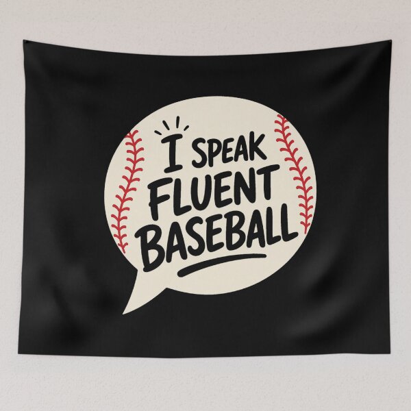 Item preview, Baseball I Speak Fluent Baseball - Funny Sports Quote | Speech Bubble Design designed and sold by Uglyandcute.