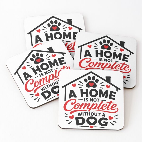 Item preview, A Home Is Not Complete Without a Dog | Dog Lover House Typography designed and sold by tmachtan.