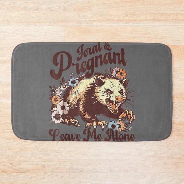 Item preview, Feral and Pregnant Leave Me Alone Funny Pregnancy Opossum designed and sold by KristineLi.