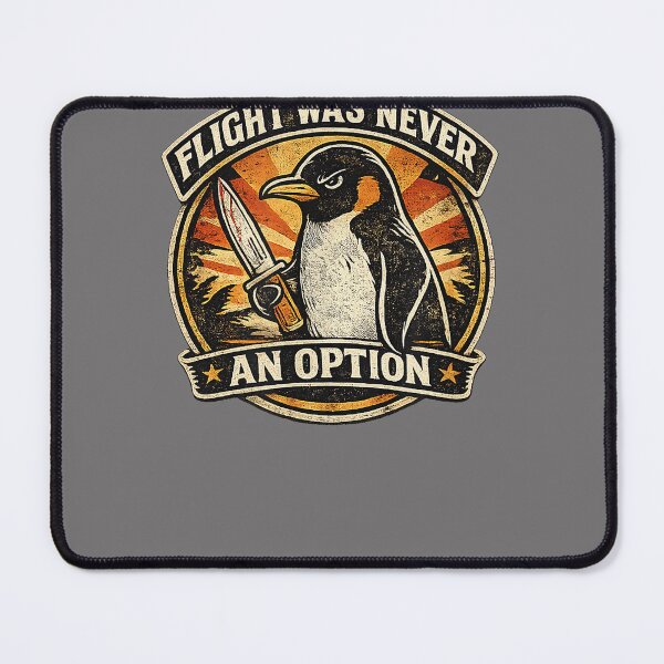 Item preview, Flight was Never an Option Sarcastic Penguin designed and sold by KristineLi.