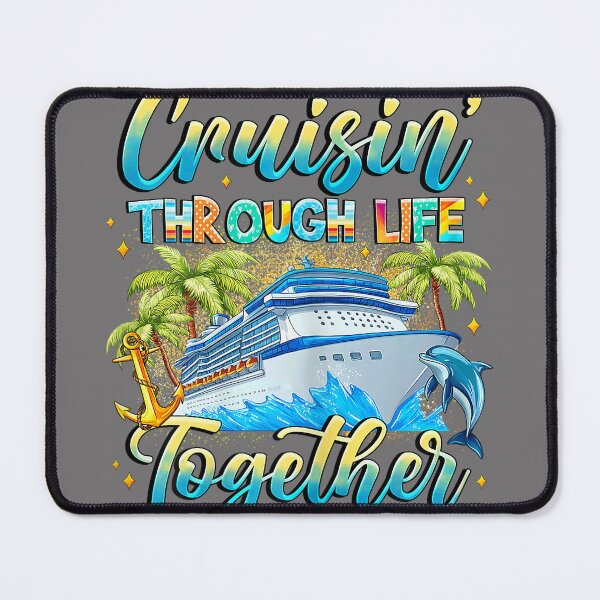 Item preview, Cruisin Through Life Together Husband and Wife Cruise Couple designed and sold by KristineLi.