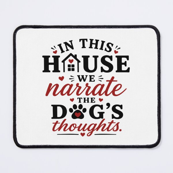 Item preview, In This House We Narrate the Dog’s Thoughts | Funny Dog Lover Sign designed and sold by tmachtan.