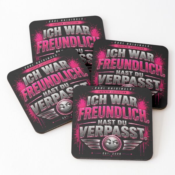 Item preview, I was friendly – you missed it | Funny sarcastic saying designed and sold by Peter Kaul.