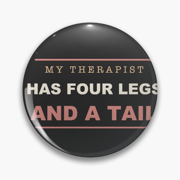 Item preview, My Therapist Has Four Legs And A Tail - Funny Dog Lover designed and sold by RetroThreadWorks.