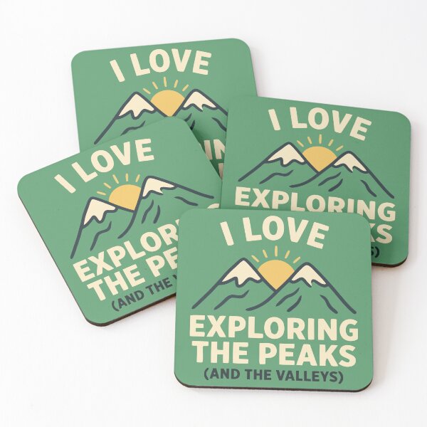 Item preview, I Love Exploring The Peaks And The Valleys Outdoor designed and sold by Amir Faysal.