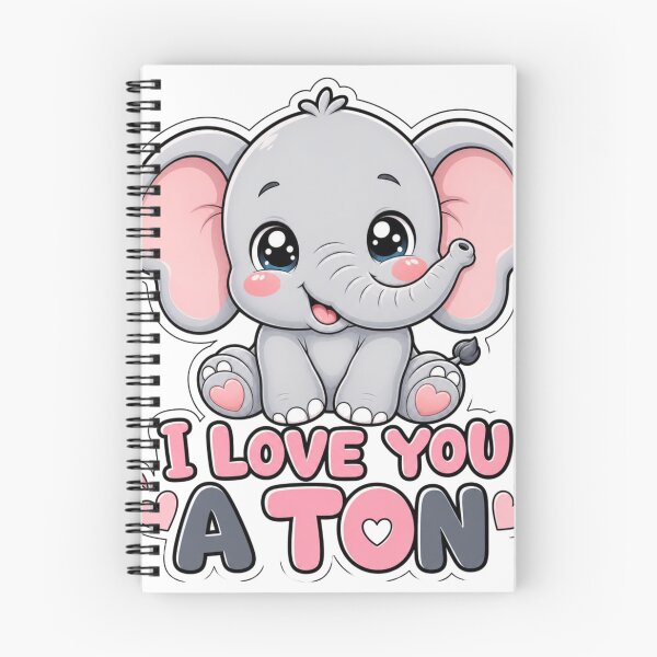 Item preview, I Love You A Ton Cute Kawaii Elephant designed and sold by BoosterShop.