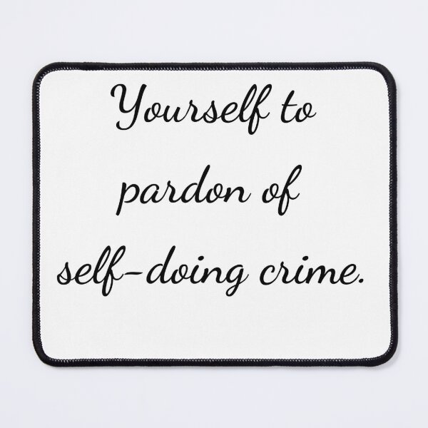 Item preview, “Yourself to pardon of self-doing crime.” - handwriting black designed and sold by ariksworld.
