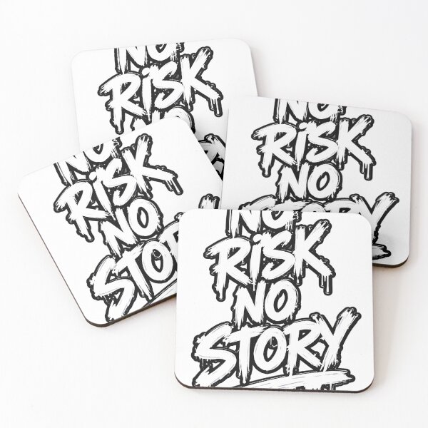 Item preview, No Risk No Story designed and sold by PoTiOnTheTop.