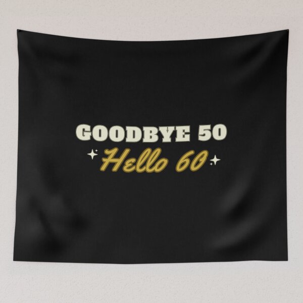 Item preview, Goodbye 50, Hello 60 designed and sold by DixieGirlStudio.