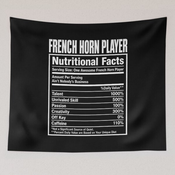 Item preview, French Horn Player Nutritional Facts designed and sold by Randomera.