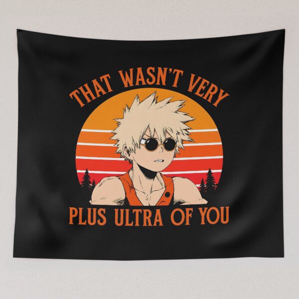 Item preview, That Wasn't Very Plus Ultra of You Funny Anime Art designed and sold by Har-vee.