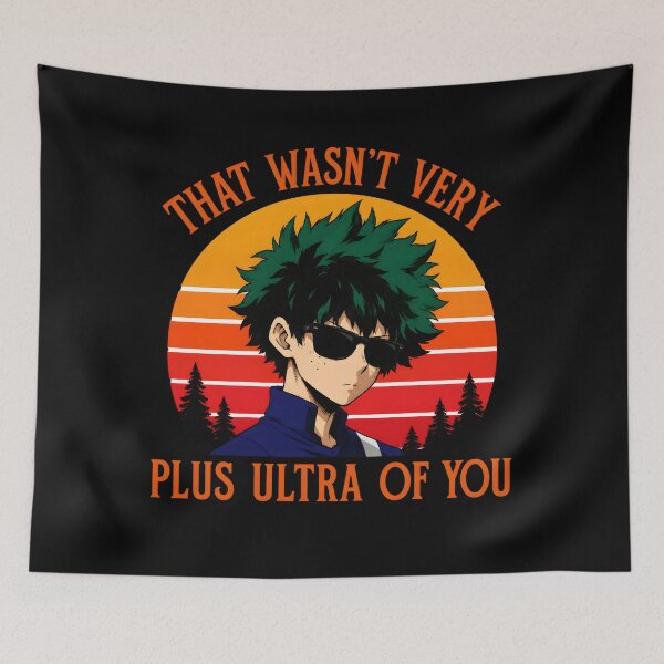 Item preview, That Wasn't Very Plus Ultra of You Anime designed and sold by Har-vee.