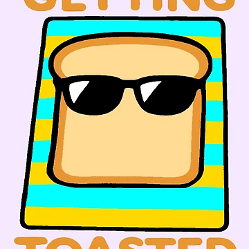 Artwork thumbnail, Getting Toasted - Sunbathing Toast by Regal Rev