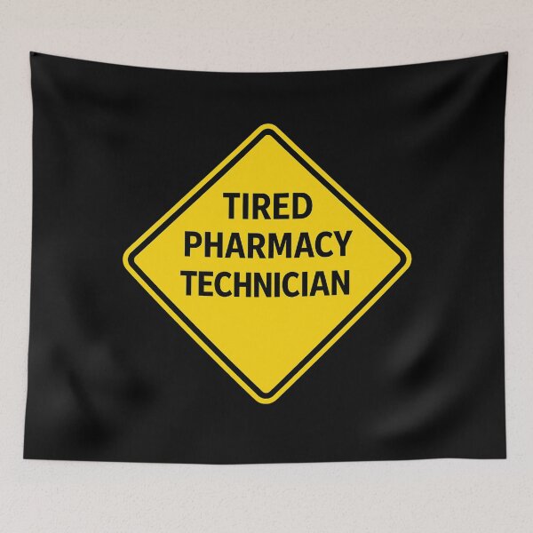 Item preview, Tired Pharmacy Technician  designed and sold by kelvinmunene13.