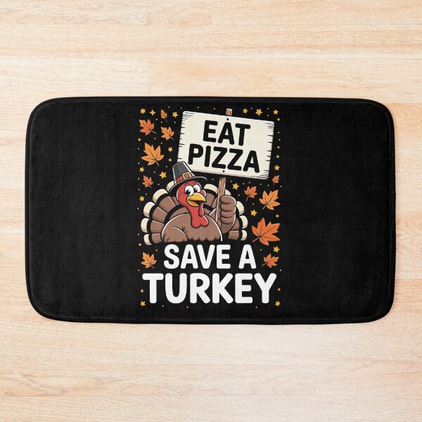 Item preview, SAVE A TURKEY EAT PIZZA designed and sold by jkrphoto.