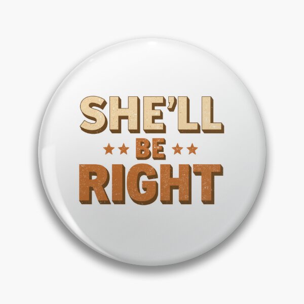 Item preview, She'll Be Right Aussie Slang designed and sold by PamLeeDesign.