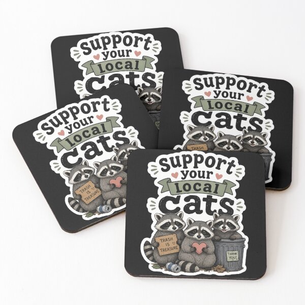 Item preview, Support Your Local Trash Panda Cats designed and sold by Owcomm.