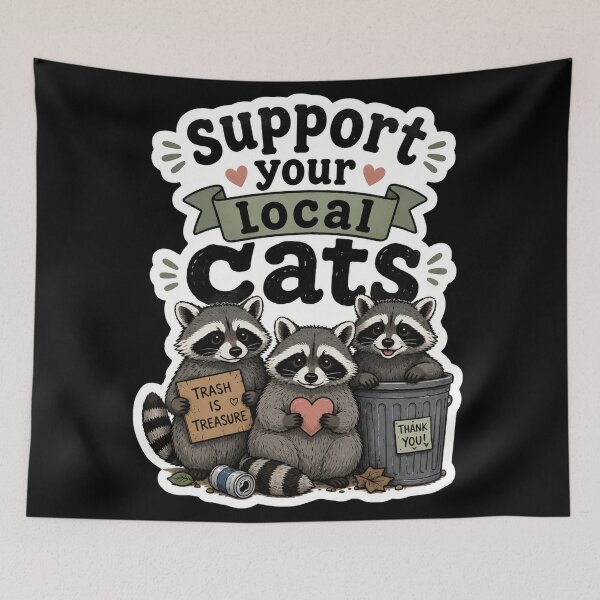 Item preview, Support Your Local Trash Panda Cats designed and sold by Owcomm.