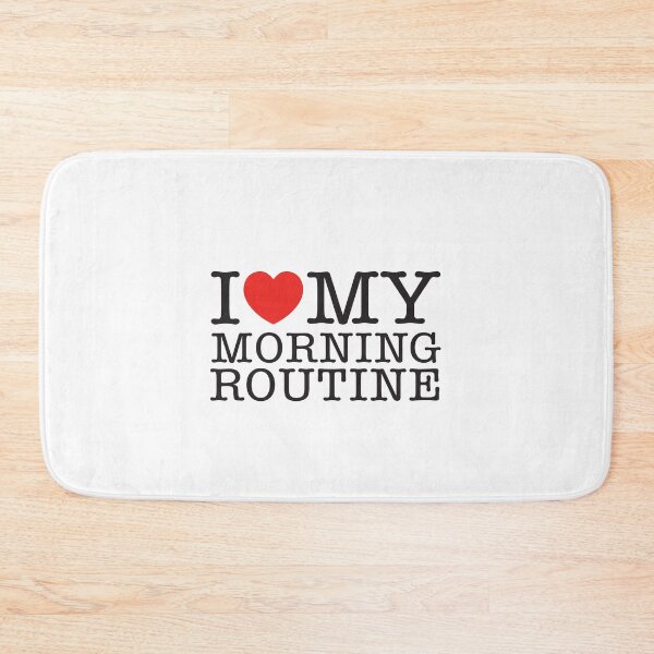 Item preview, I Love My Morning Routine designed and sold by shitpostee.