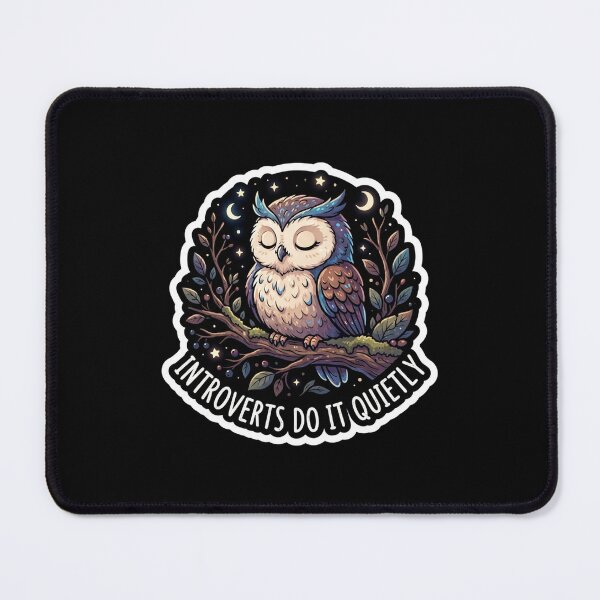 Item preview, Sleepy Owl Introverts Do It Quietly designed and sold by Owcomm.