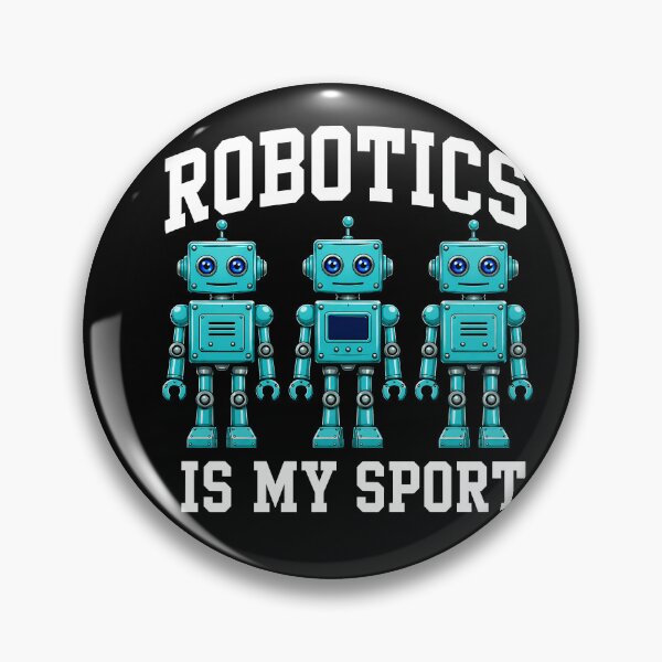 Item preview, Robotics Is My Sport Three Robot Team designed and sold by yoddel.
