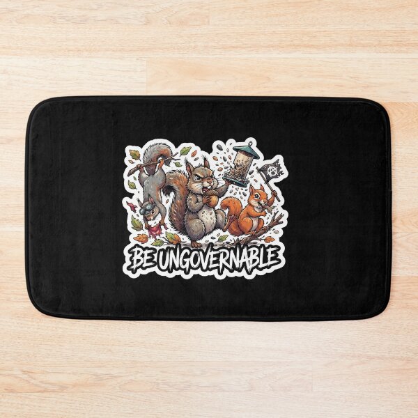 Item preview, Rebellious Squirrels Being Ungovernable Funny Quote designed and sold by Owcomm.