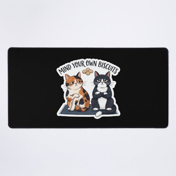 Item preview, Mind Your Own Biscuits Funny Cats designed and sold by Owcomm.