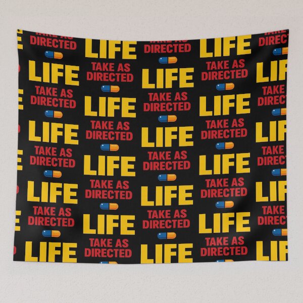Item preview, Life Take As Directed Funny Prescription Medicine Humor Design designed and sold by TeeTimeTreasure.