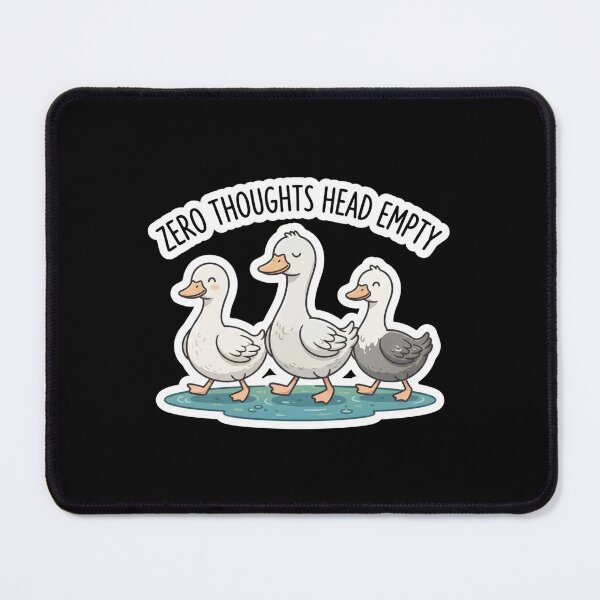 Item preview, Zero Thoughts Head Empty Cute Ducks designed and sold by Owcomm.