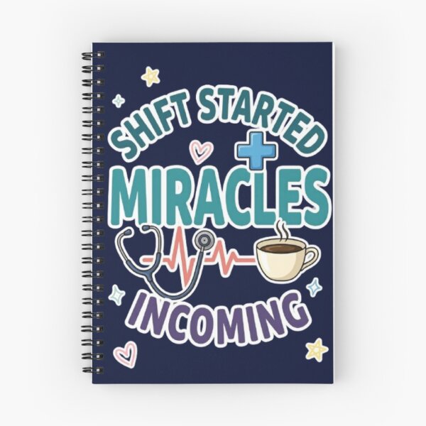 Item preview, Shift Started Miracles Incoming Funny Nurse Healthcare Worker Gift Tshirt designed and sold by HopeAndHustle.