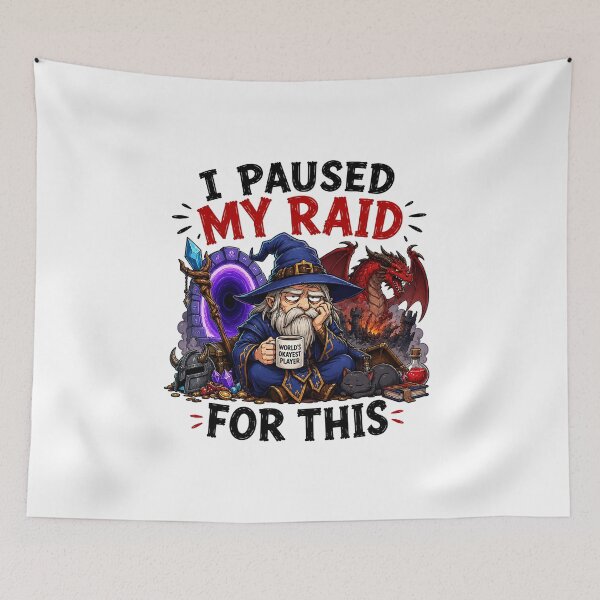 Item preview, I Paused My Raid For This Funny MMORPG Wizard Design designed and sold by BadhbhLoot.