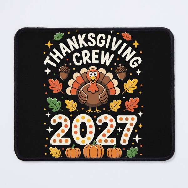 Item preview, Thanksgiving Crew 2027 designed and sold by jkrphoto.
