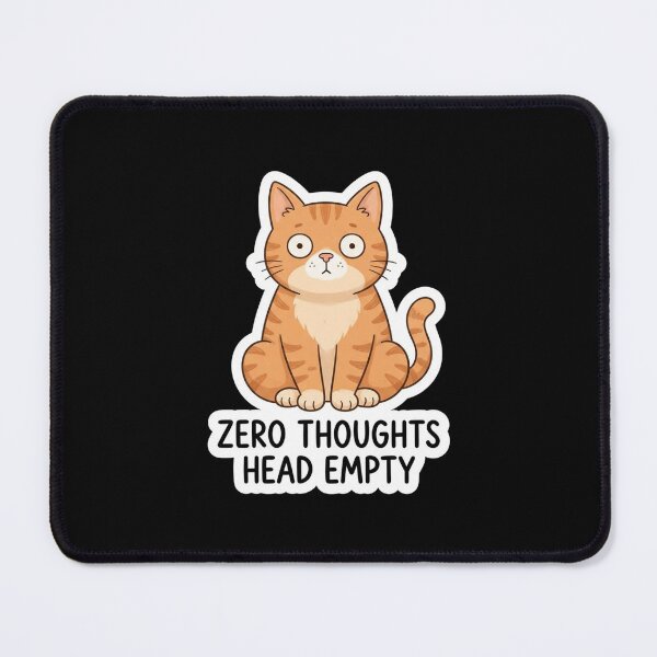 Item preview, Funny Ginger Cat Zero Thoughts Head Empty designed and sold by Owcomm.