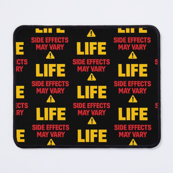 Item preview, Life Side Effects May Vary Funny Medical Humor designed and sold by TeeTimeTreasure.