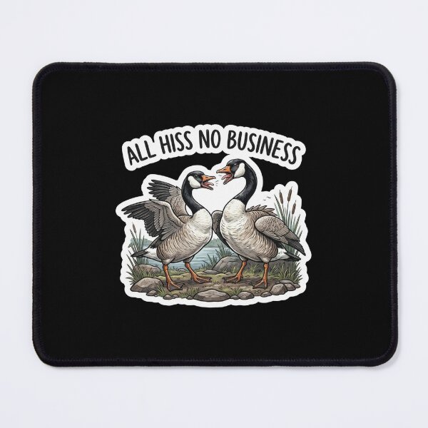Item preview, Funny Canada Geese All Hiss No Business designed and sold by Owcomm.