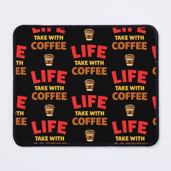 Item preview, Life Take With Coffee Funny Coffee Lover Humor designed and sold by TeeTimeTreasure.