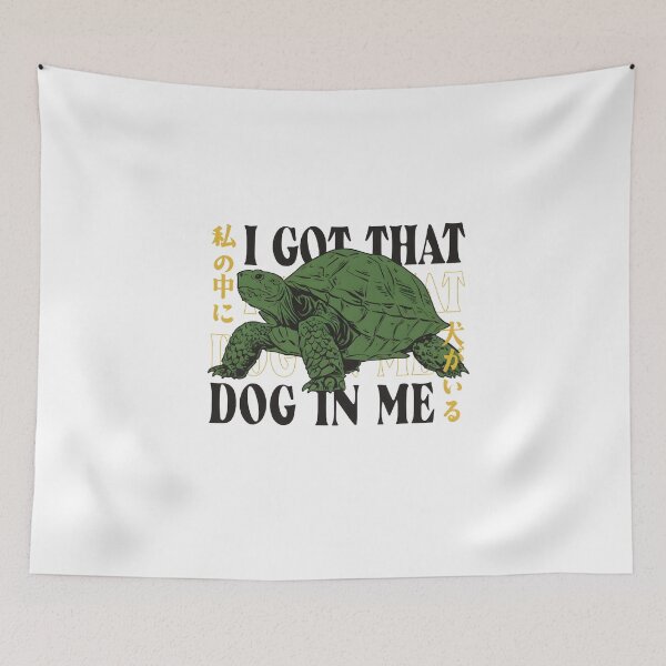 Item preview, I got that Dog In me Japanese designed and sold by maple-moon.