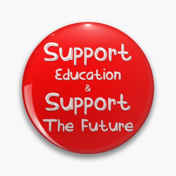 Item preview, Support Education and Support the Future designed and sold by AlaskaExtreme.