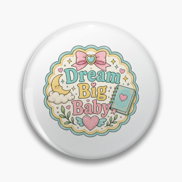 Item preview, Dream Big Baby – Cute Pastel Positive Affirmation designed and sold by Chaotically Cutee.